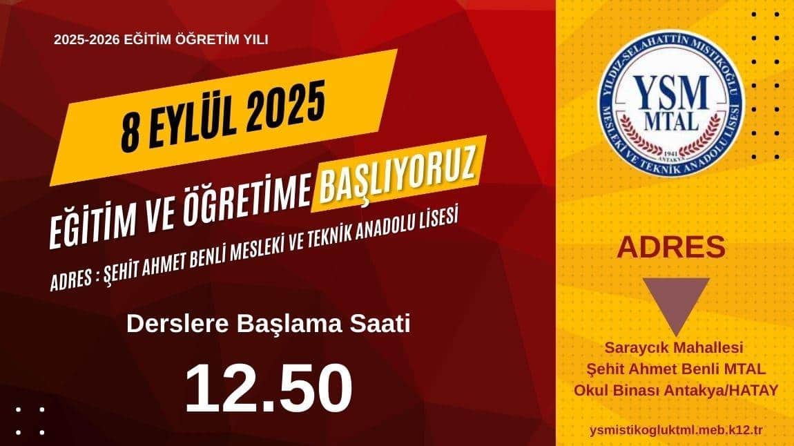 2025-2026 EĞİTİM ÖĞRETİM YILINDA ŞEHİT AHMET BENLİ MTAL'DE EĞİTİM ÖĞRETİME DEVAM EDECEĞİZ